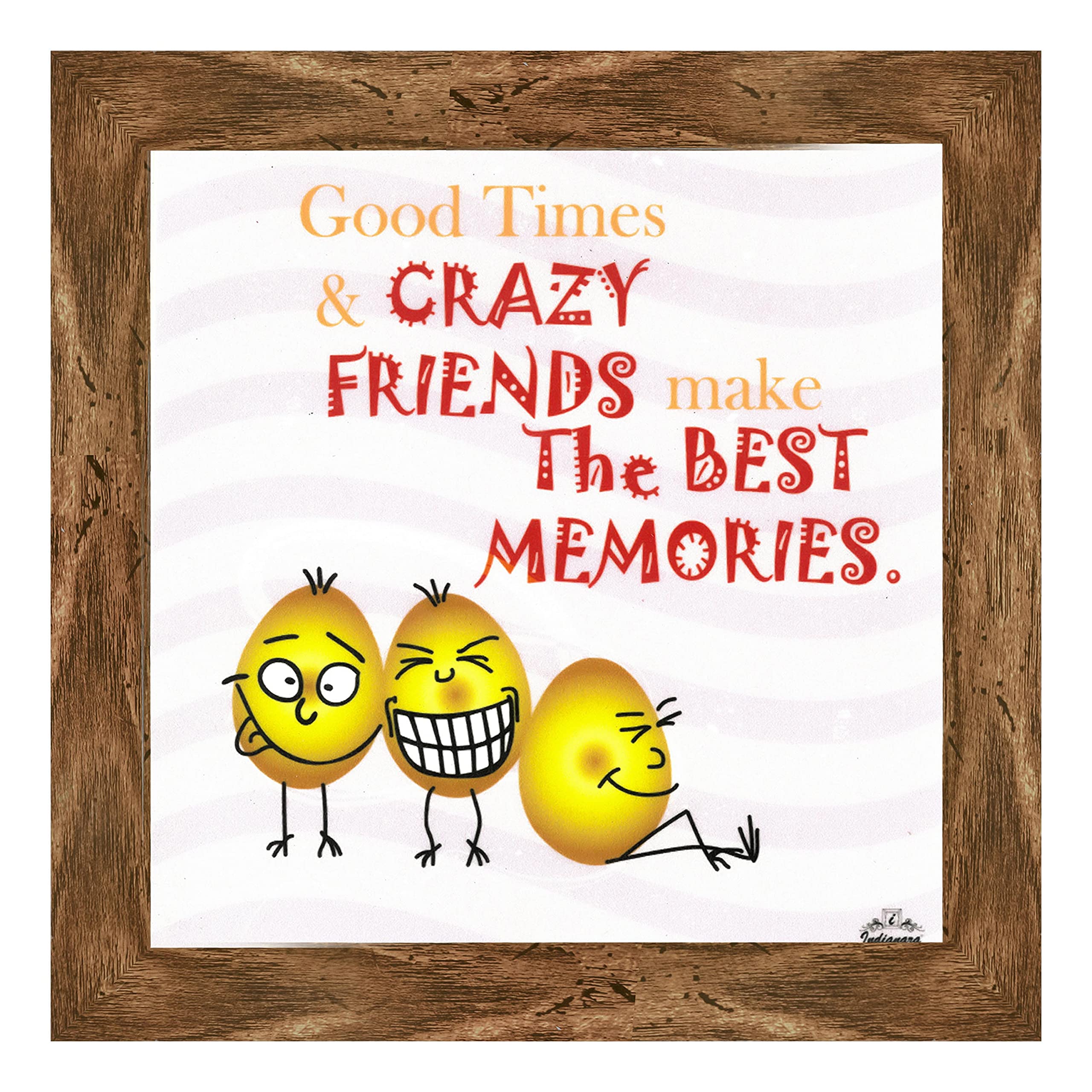 Indianara Set Of 4 Quirky Friends Quote Framed Wall Hanging Laminated Paintings Matt Art Prints 9.5 Inch X 9.5 Inch (Multicolour